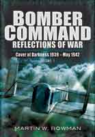 Bomber Command Reflections of War, Volume 1