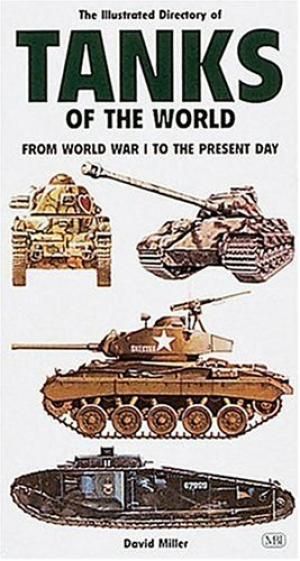 Illustrated Directory of Tanks of the World