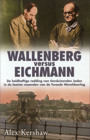 Wallenberg versus Eichmann