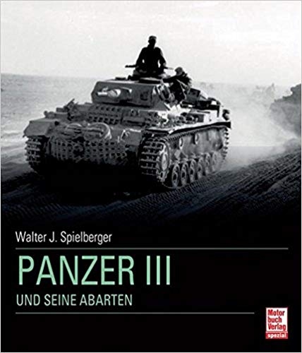 Panzer III und seine Abarten