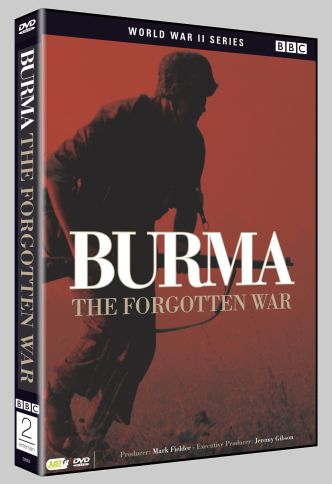 Burma - the Forgotten War