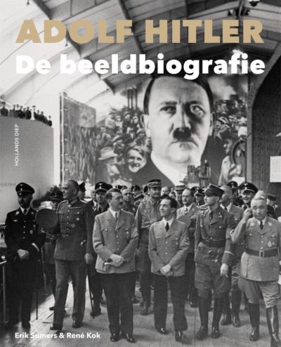 Adolf Hitler - De beeldbiografie