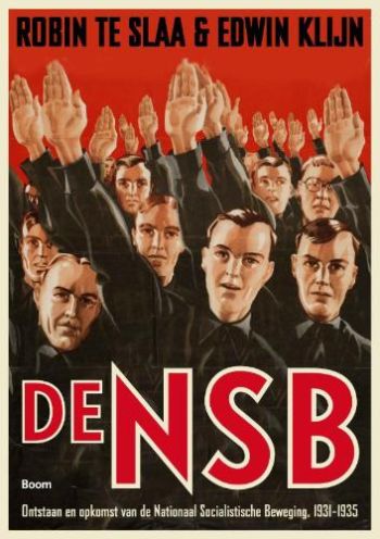 De NSB - Ontstaan en opkomst van de Nationaal Socialistische Beweging, 1931-1935