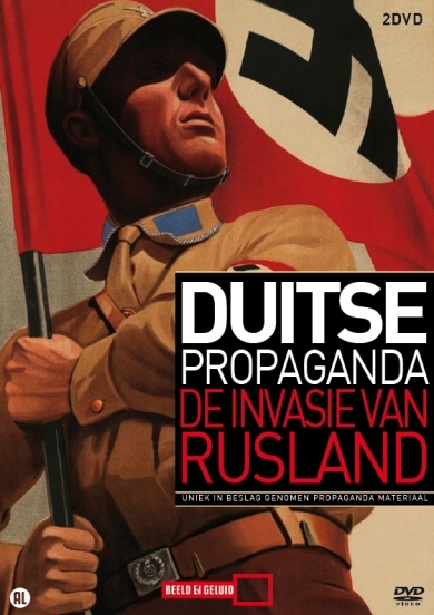Duitse propaganda - de invasie van Rusland