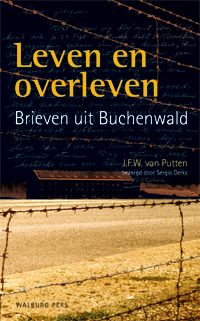 Leven en overleven - brieven uit Buchenwald