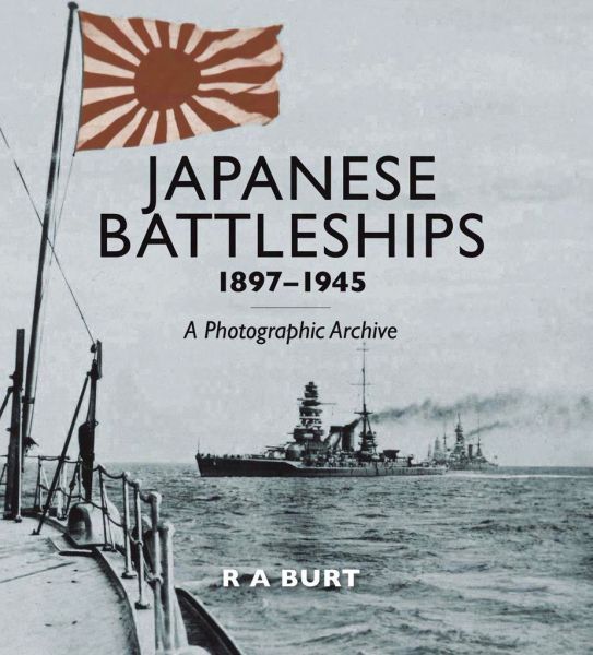 Japanese Battleships 1897-1945