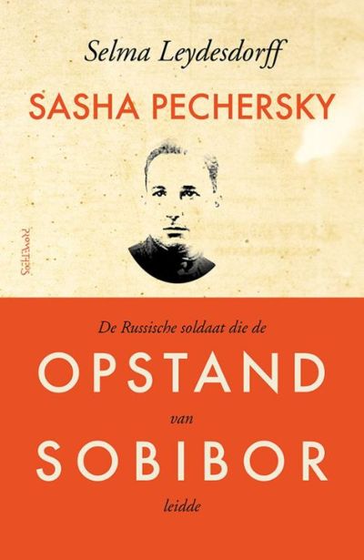 Sasha Pechersky - De Russische soldaat die de opstand in Sobibor leidde