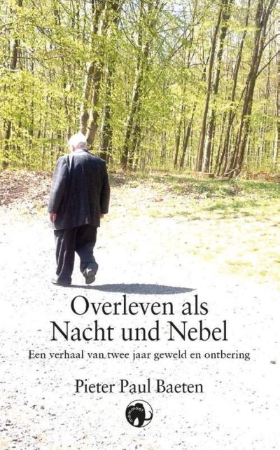 Overleven als Nacht und Nebel-gevangene