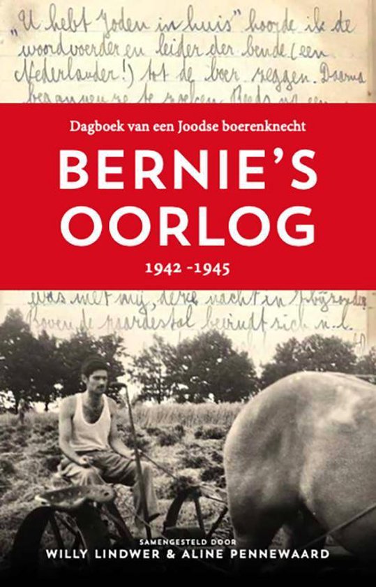 Bernie's Oorlog 1942-1945