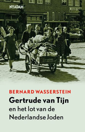 Gertrude van Tijn en het lot van de Nederlandse Joden