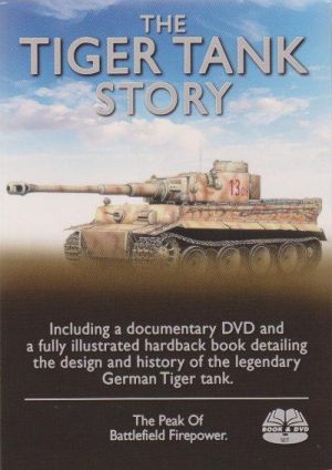 The Tiger Tank Story