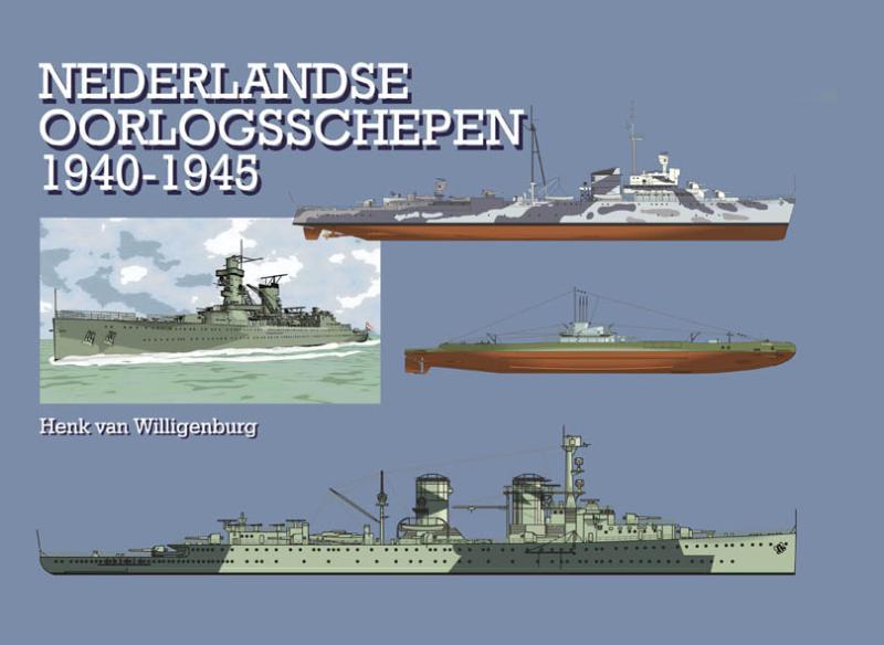 Nederlandse oorlogsschepen 1940-1945