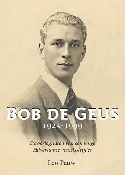 Bob de Geus 1923-1999