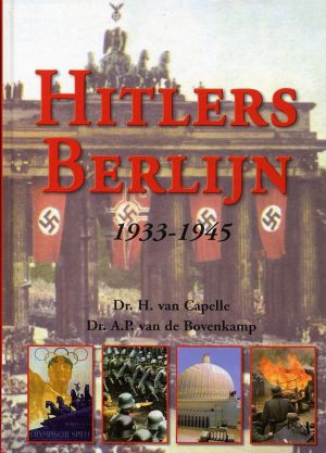 Hitlers Berlijn 1933-1945