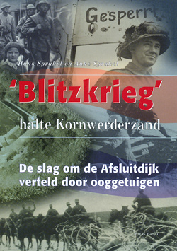 'Blitzkrieg', halte Kornwerderzand