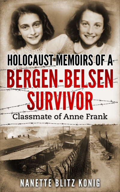 Holocaust Memoirs of a Bergen-Belsen Survivor