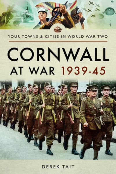 Cornwall at War 1939-45