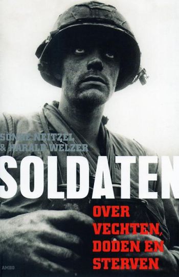 Soldaten - over vechten, doden en sterven