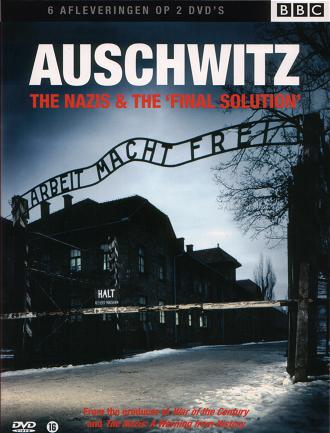 Auschwitz: The Nazis and the 'Final Solution'