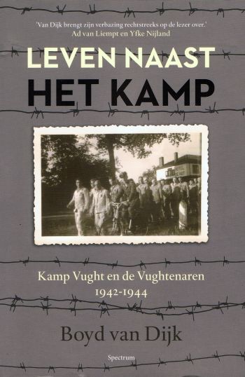 Leven naast het kamp - Kamp Vught en de Vughtenaren