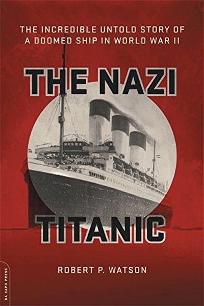 The Nazi Titanic