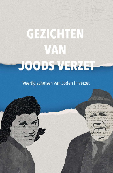 Gezichten van Joods verzet