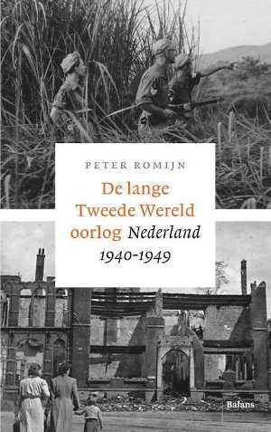 De Lange Tweede Wereldoorlog: Nederland 1940-1949