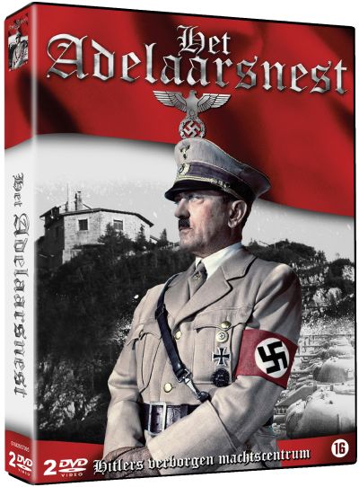 Het Adelaarsnest - Hitlers verborgen machtscentrum