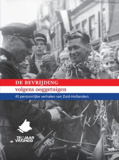 De bevrijding volgens ooggetuigen