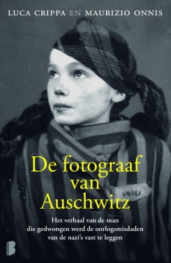 De fotograaf van Auschwitz